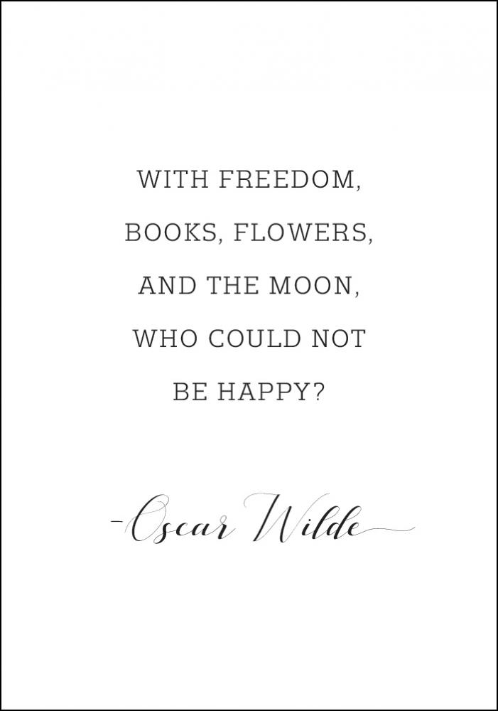 Bildverkstad With freedom, books, flowers, and the moon, who could not be happy Poster