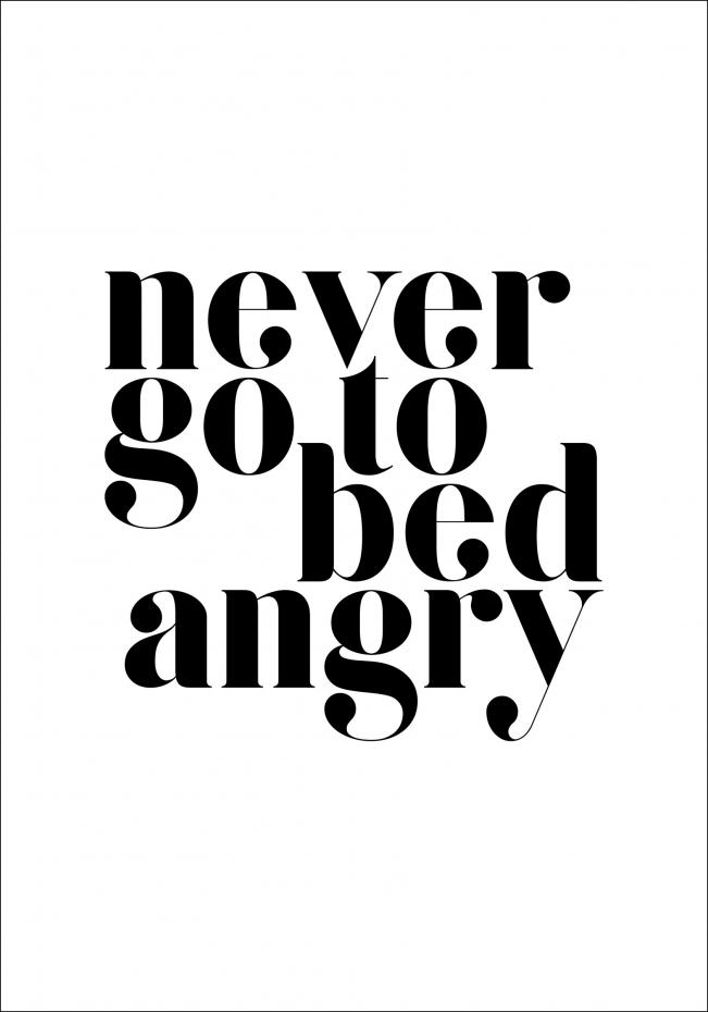 Bildverkstad Never go to bed angry