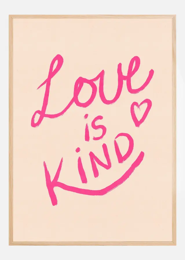 Bildverkstad Love is Kind Typography Pink Poster