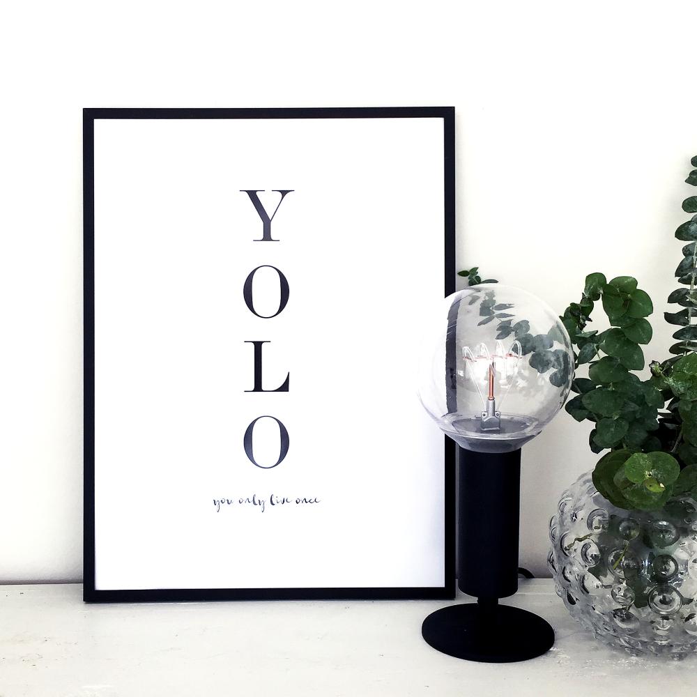Bildverkstad YOLO - You only live once - Black