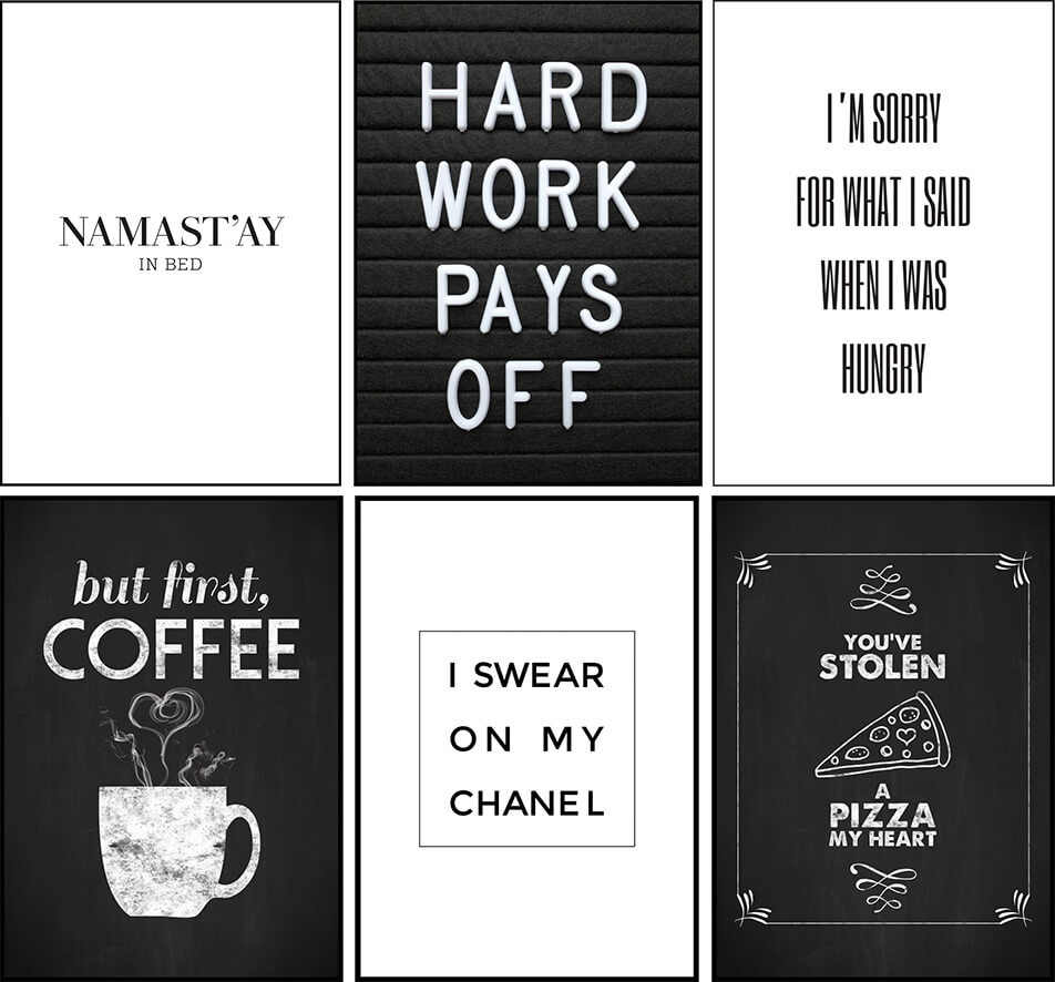 Schwarzweiße Poster mit Text und Sprüchen